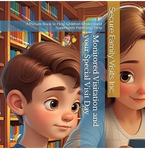 Cover artwork for The Special Visit Day: A Picture Book to Help Children Understand Supervised Parenting Time